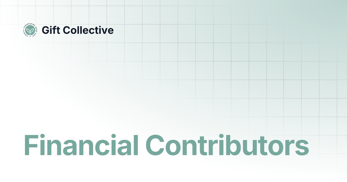 Financial Contributors | Gift Collective
